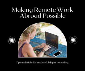 How To Work Remotely From Another Country