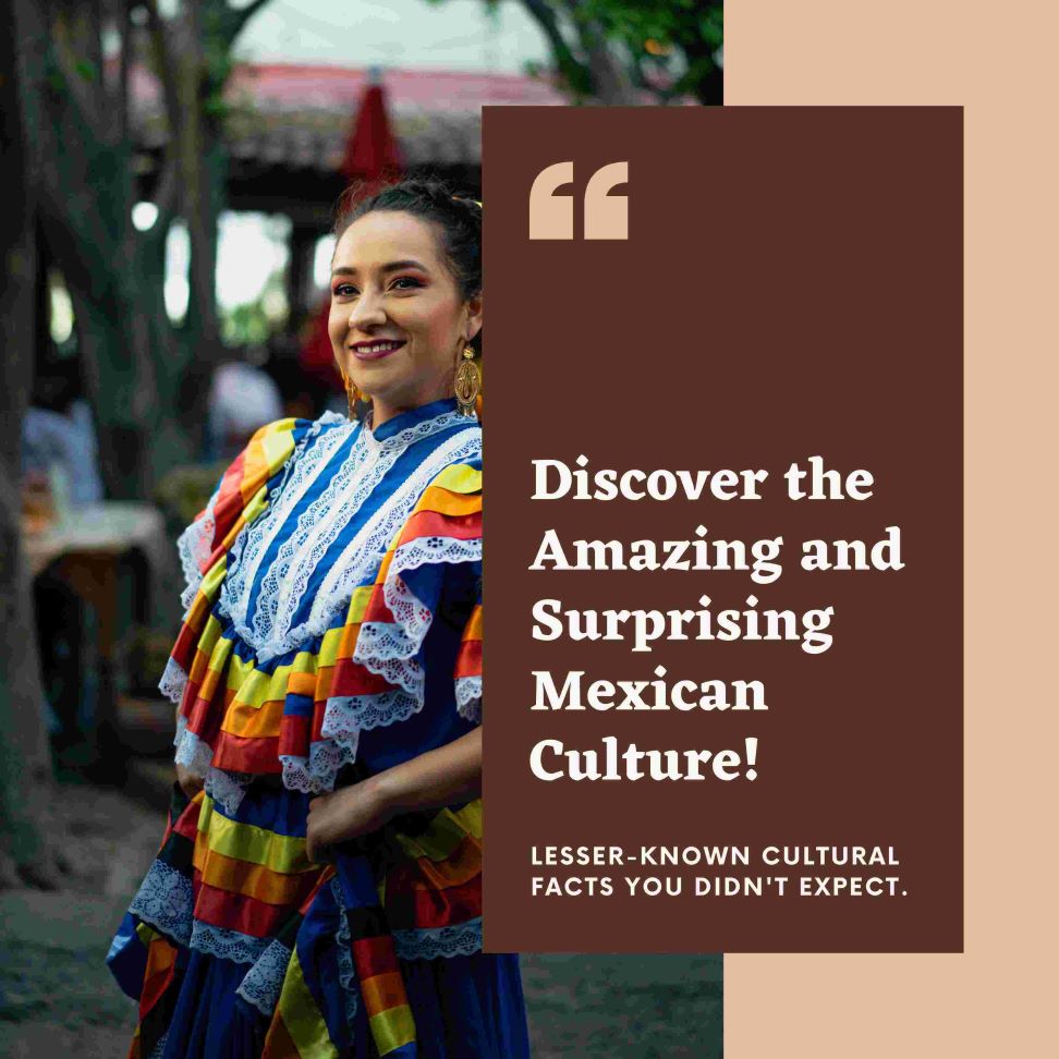 mexican culture and tradition