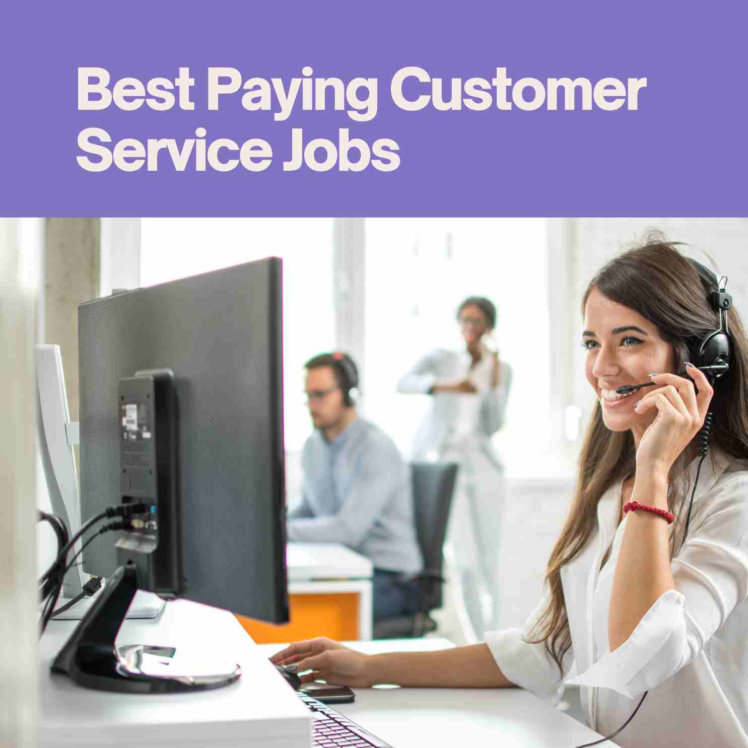 World’s 15 Best Paying Jobs In Consumer Services
